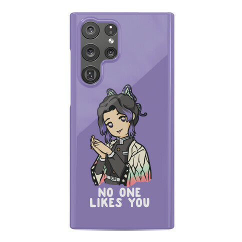 No One Likes You Shinobu Kocho Phone Case